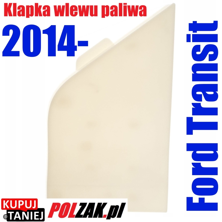 Klapka-Wlewu-Paliwa-Ford-Transit-290-300-330-350-360-440-460-470-2014-2024 — kopia.jpeg